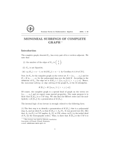 MONOMIAL SUBRINGS OF COMPLETE GRAPH ∗