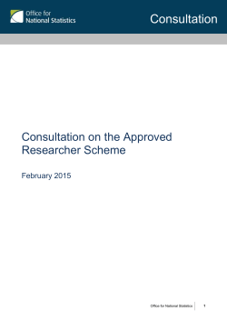 Consultation on the approved researcher scheme