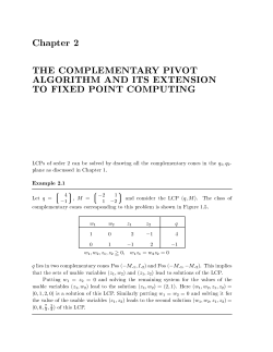 Chapter 2 THE COMPLEMENTARY PIVOT ALGORITHM AND ITS