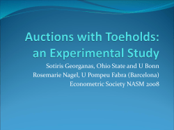Auctions with Toeholds: an Experimental Study