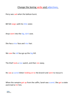 Change the boring verbs and ordinary adjectives