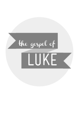 The Gospel of Luke: Investigating the Man Who is God