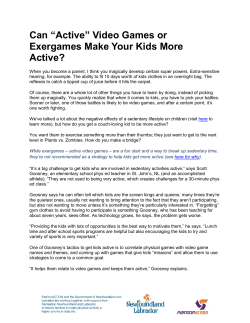 Can “Active” Video Games or Exergames Make Your Kids More