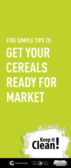 get your cereals ready for market