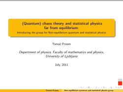 (Quantum) chaos theory and statistical physics far from equilibrium
