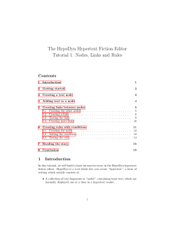 The HypeDyn Hypertext Fiction Editor Tutorial 1: Nodes, Links and