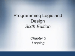 Sixth Edition Chapter 5 Looping