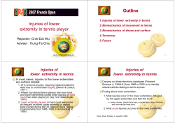 Injuries of lower extremity in tennis player Outline