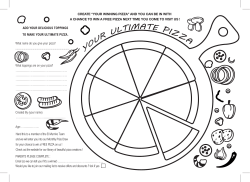 CREATE &ldquo;YOUR WINNING PIZZA&rdquo; AND YOU CAN BE IN WITH A