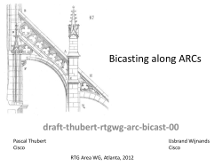 draft-thubert-rtgwg-arc-bicast-00