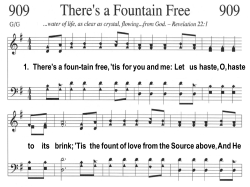 0909 There`s a Fountain Free