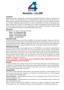 Newsletter &ndash; July 2009 Introduction Hopefully everyone is enjoying