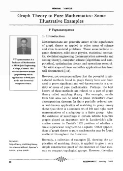Graph Theory to Pure Mathematics: Some Illustrative Examples