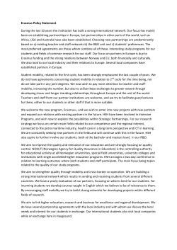 Erasmus Policy Statement During the last 10 years the institution