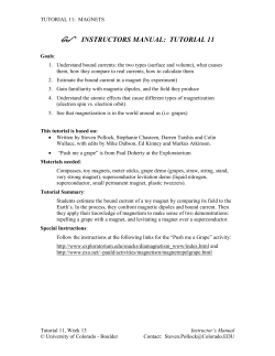 Part 1 * Magnetic field of a wire