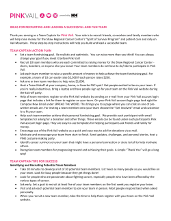 Ideas for recruiting and leading a successful and fun team