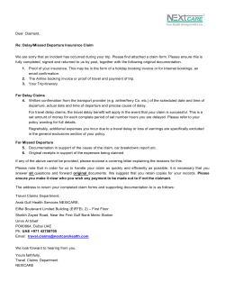 Dear Claimant, Re: Delay/Missed Departure Insurance Claim We