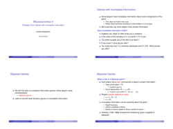 Microeconomics II - Strategic Form Games with Incomplete Information