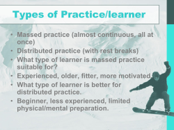 Massed practice better for which type of tasks?