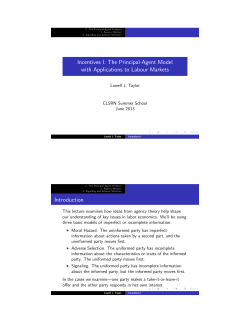 Incentives I. The Principal-Agent Model with Applications to Labour
