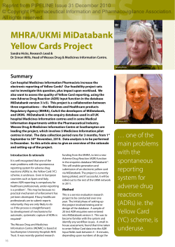 MHRA/UKMi MiDatabank Yellow Cards Project. Lead Researcher