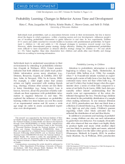 Probability Learning: Changes in Behavior Across Time and
