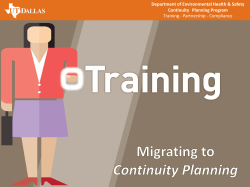 Migrating to Continuity Planning - The University of Texas at Dallas