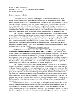 August 18, 2013 &ndash; Pentecost 13 Hebrews 12:1