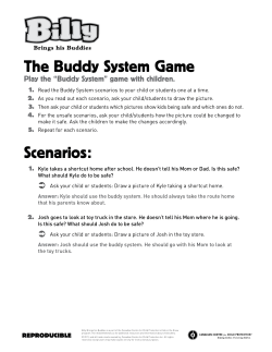 The Buddy System Game Scenarios: