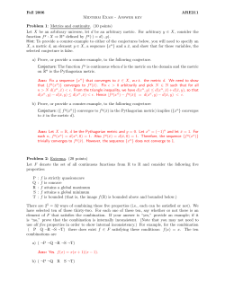 Fall 2006 ARE211 Midterm Exam - Answer key Problem 1: Metrics