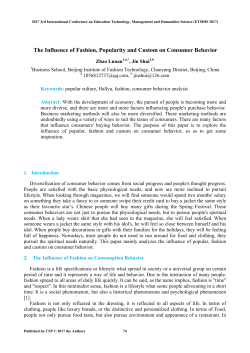 The Influence of Fashion, Popularity and Custom on Consumer
