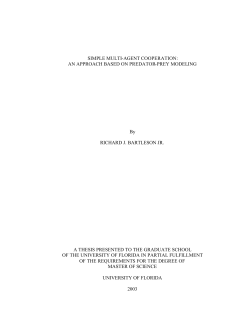 SIMPLE MULTI-AGENT COOPERATION: AN