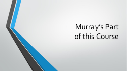 Murray*s Part of this Course
