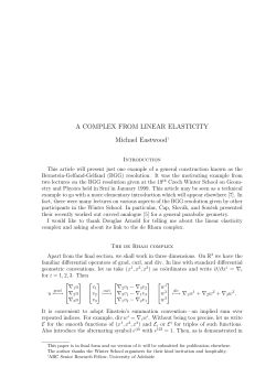 A COMPLEX FROM LINEAR ELASTICITY Michael Eastwood†