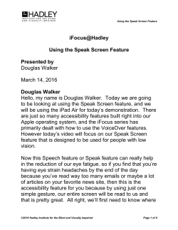 iFocus@Hadley Using the Speak Screen Feature Presented by
