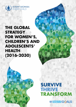 The Global Strategy for Women`s, Children`s and Adolescents