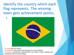 Identify the country which each flag represents. The winning team