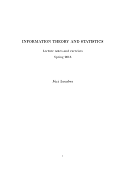 INFORMATION THEORY AND STATISTICS J&uuml;ri Lember