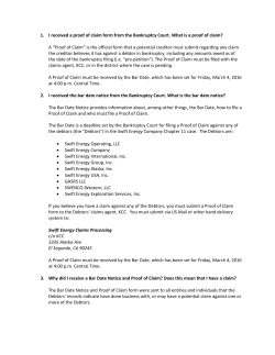 1. I received a proof of claim form from the Bankruptcy Court. What is