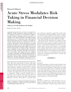 Acute Stress Modulates Risk Taking in Financial Decision Making