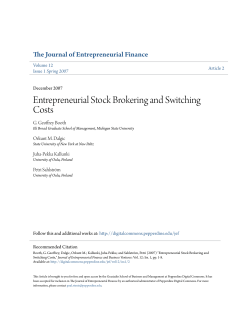Entrepreneurial Stock Brokering and Switching Costs
