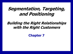 Target Marketing Selecting Target Market Segments Undifferentiated