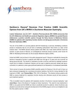 Santhera`s Raxone &reg; Receives First Positive EAMS Scientific