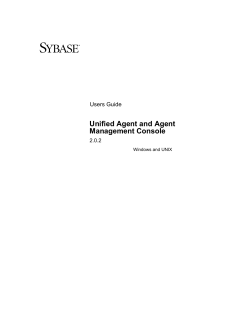 Unified Agent and Agent Management Console