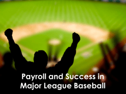 Payroll and Success in MLB