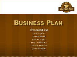 Markham Second Cup The Company