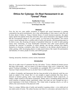 Ethics for Cyborgs: On Real Harassment in an &ldquo;Unreal&rdquo; Place