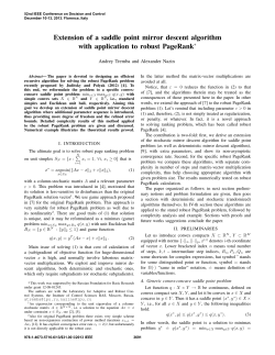 Extension of a Saddle Point Mirror Descent Algorithm