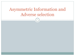 Asymmetric Information and Adverse selection