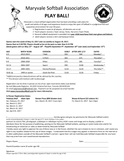 Maryvale Softball Association PLAY BALL!